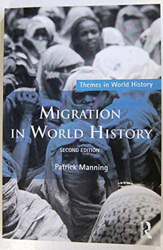 Beispielbild fr Migration in World History zum Verkauf von Better World Books
