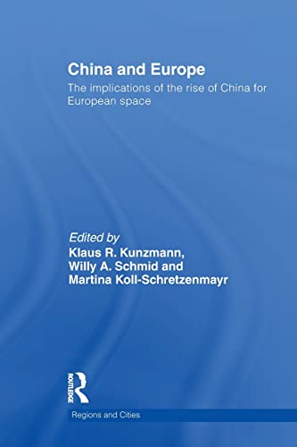 Stock image for China and Europe: The Implications of the Rise of China for European Space for sale by Revaluation Books