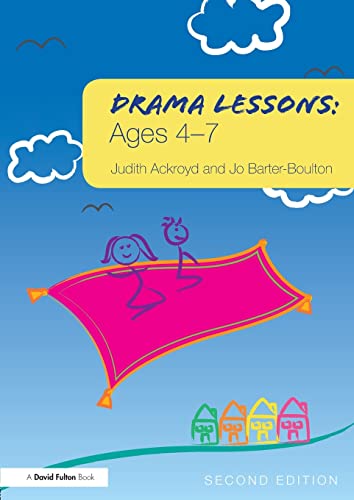 Imagen de archivo de Drama Lessons: Ages 4-7 a la venta por GoldBooks