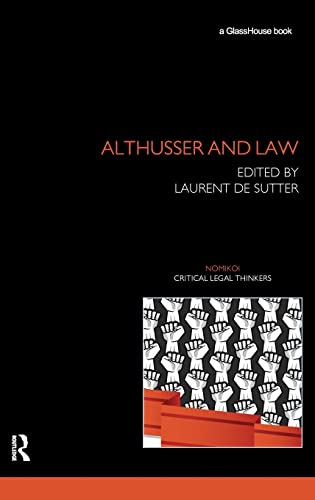 Stock image for Althusser and Law (Nomikoi Critical Legal Thinkers) for sale by Chiron Media