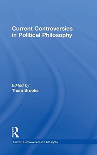 9780415517522: Current Controversies in Political Philosophy