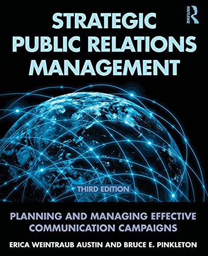 Stock image for Strategic Public Relations Management Planning and Managing Effective Communication Campaigns for sale by TextbookRush