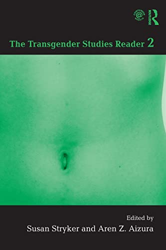 Stock image for The Transgender Studies Reader 2: The Transgender Studies Reader 2 for sale by WorldofBooks