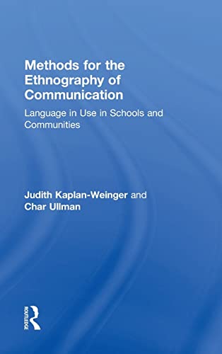 Stock image for Methods for the Ethnography of Communication: Language in Use in Schools and Communities for sale by Chiron Media