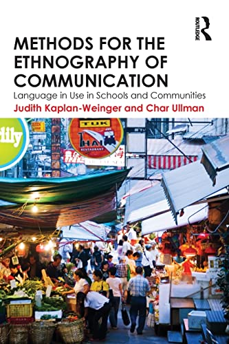 Stock image for Methods for the Ethnography of Communication: Language in Use in Schools and Communities for sale by HPB-Red
