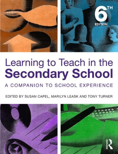 Imagen de archivo de Learning to Teach in the Secondary School: A Companion to School Experience (Learning to Teach Subjects in the Secondary School Series) a la venta por WorldofBooks