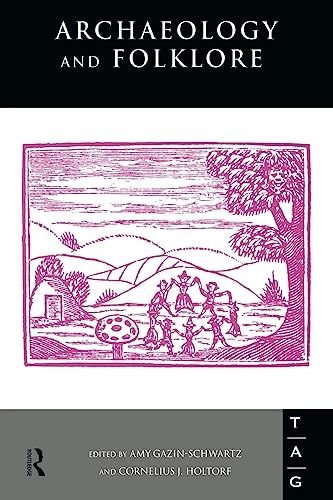 Stock image for Archaeology and Folklore for sale by Blackwell's