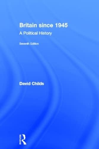 Stock image for Britain since 1945: A Political History for sale by Chiron Media