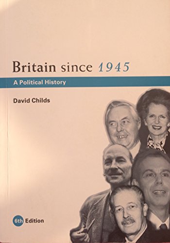 Immagine stock per Britain since 1945: A Political History