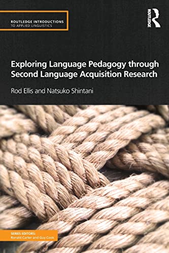 9780415519731: Exploring Language Pedagogy through Second Language Acquisition Research (Routledge Introductions to Applied Linguistics)