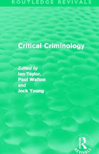 9780415519939: Critical Criminology (Routledge Revivals)