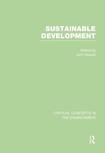 9780415520164: Sustainable Development: Critical Concepts in the Environment