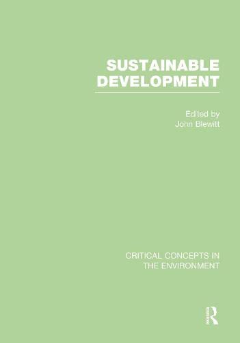 9780415520195: Sustainable Development: Critical Concepts in the Environment