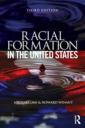 Stock image for Racial Formation in the United States for sale by Chiron Media