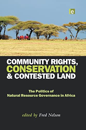 Imagen de archivo de Community Rights, Conservation and Contested Land a la venta por Blackwell's