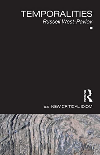 9780415520744: Temporalities (The New Critical Idiom)