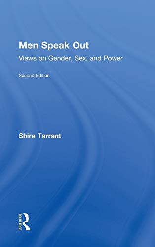 9780415521079: Men Speak Out: Views on Gender, Sex, and Power