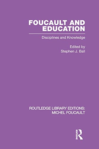 Imagen de archivo de Foucault and Education: Disciplines and Knowledge a la venta por Blackwell's