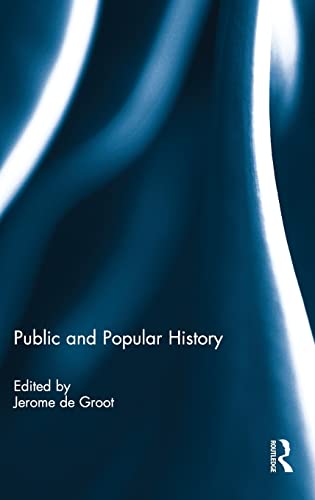 Imagen de archivo de Public and Popular History a la venta por Blackwell's