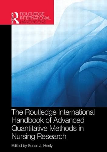 Beispielbild fr Routledge International Handbook of Advanced Quantitative Methods in Nursing Research zum Verkauf von Reuseabook
