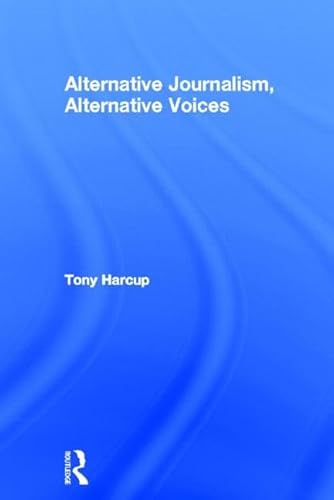 Imagen de archivo de Alternative Journalism, Alternative Voices a la venta por Chiron Media