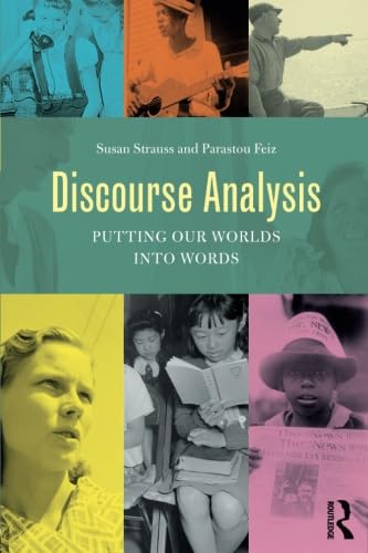 Beispielbild fr Discourse Analysis: Putting Our Worlds into Words zum Verkauf von Blackwell's