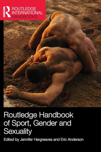 Stock image for Routledge Handbook of Sport, Gender and Sexuality for sale by ThriftBooks-Atlanta