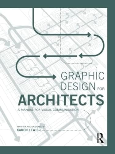 9780415522618: Graphic Design for Architects: A Manual for Visual Communication