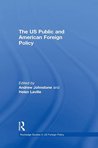 Stock image for The US Public and American Foreign Policy for sale by Anybook.com