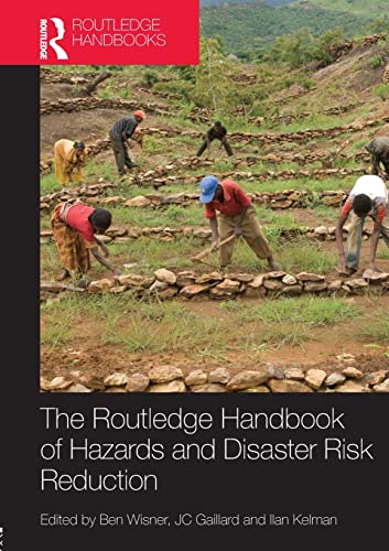 Imagen de archivo de Handbook of Hazards and Disaster Risk Reduction a la venta por Better World Books Ltd