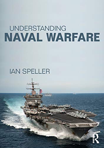9780415523455: Understanding Naval Warfare