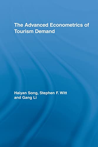 Imagen de archivo de The Advanced Econometrics of Tourism Demand a la venta por Blackwell's