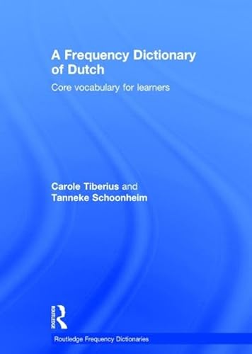 9780415523790: A Frequency Dictionary of Dutch: Core Vocabulary for Learners (Routledge Frequency Dictionaries)