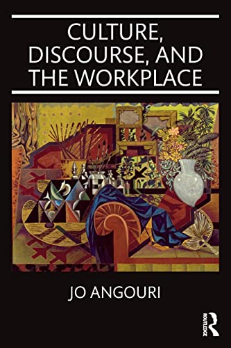 Stock image for Culture, Discourse, and the Workplace for sale by Blackwell's