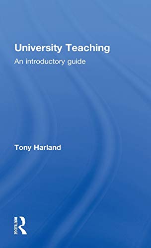 9780415524308: University Teaching: An Introductory Guide