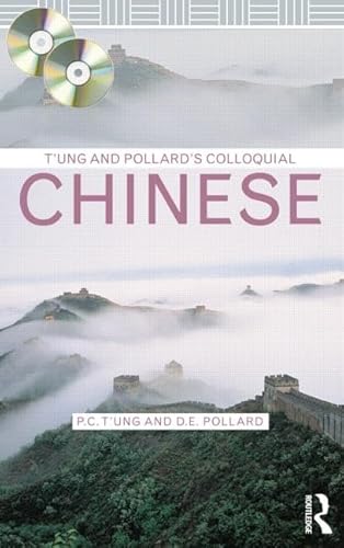 9780415524858: T'ung & Pollard's Colloquial Chinese (Colloquial Series)