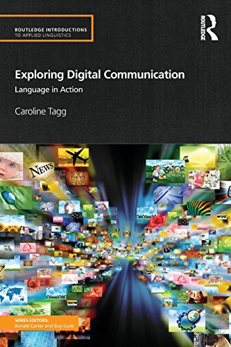 9780415524933: Exploring Digital Communication: Language in Action (Routledge Introductions to Applied Linguistics)