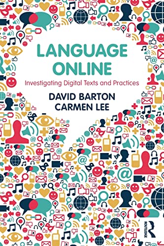 Imagen de archivo de Language Online: Investigating Digital Texts and Practices a la venta por Blackwell's