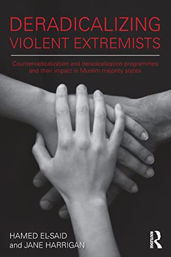 Beispielbild fr Deradicalising Violent Extremists: Counter-Radicalisation and Deradicalisation Programmes and their Impact in Muslim Majority States zum Verkauf von Blackwell's