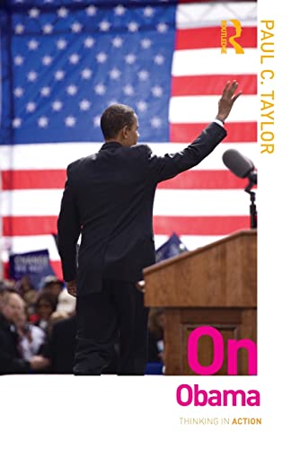 9780415525473: On Obama (Thinking in Action)