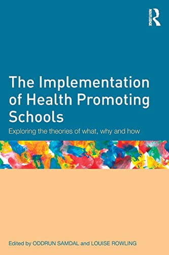 Imagen de archivo de The Implementation of Health Promoting Schools a la venta por Blackwell's