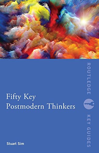 Imagen de archivo de Fifty Key Postmodern Thinkers a la venta por THE SAINT BOOKSTORE