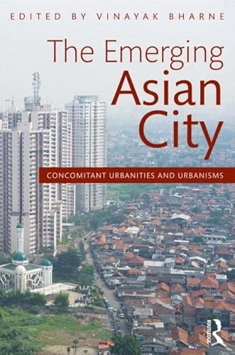 Imagen de archivo de The Emerging Asian City a la venta por Blackwell's