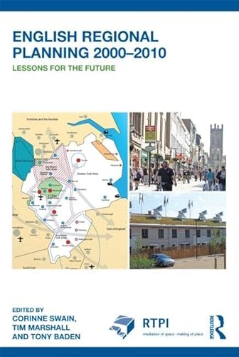 9780415526081: English Regional Planning 2000-2010: Lessons for the Future