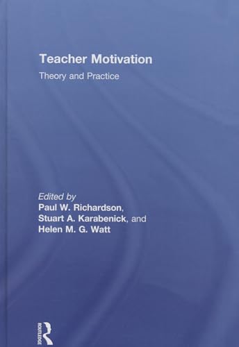 9780415526838: Teacher Motivation: Theory and Practice