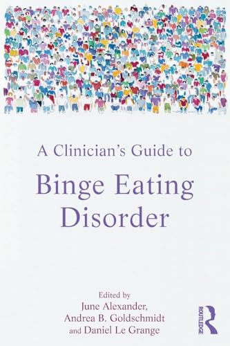 Beispielbild fr Clinician's Guide to Binge Eating Disorder zum Verkauf von Kennys Bookshop and Art Galleries Ltd.