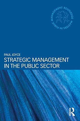 Stock image for Strategic Management in the Public Sector for sale by Blackwell's