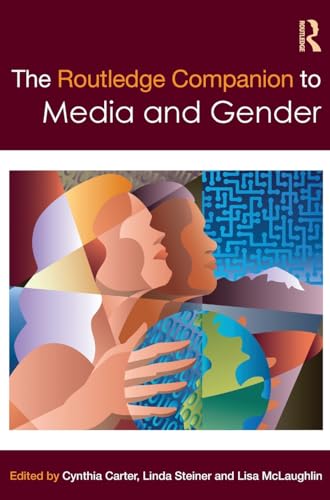 Imagen de archivo de The Routledge Companion to Media & Gender (Routledge Companions (Hardcover)) a la venta por Chiron Media