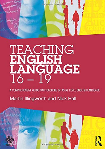 Beispielbild fr Teaching English Language 16 - 19 (National Association for the Teaching of English NATE) zum Verkauf von AwesomeBooks