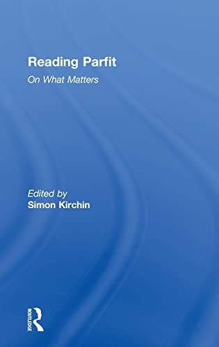 Imagen de archivo de Reading Parfit: On What Matters a la venta por Chiron Media